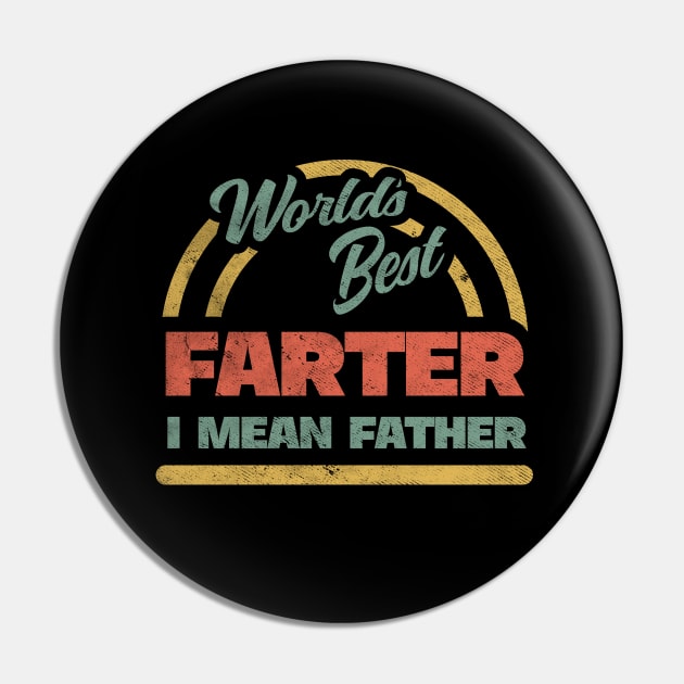 World's Best Farter Funny Vintage Pin by NineBlack