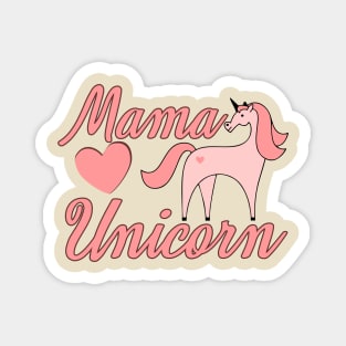 Mama Unicorn Magnet