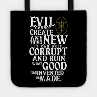 Evil Corrupts Tote