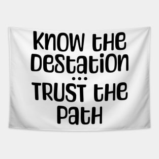 Trust the Path Tapestry