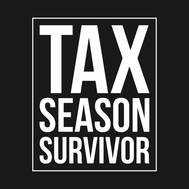 Tax Season by shirtsyoulike