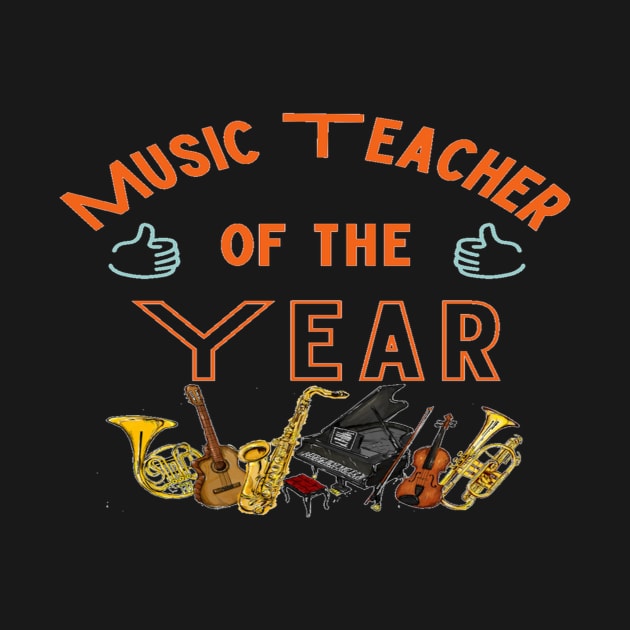 Music Teacher Of The Year by Musician Gifts