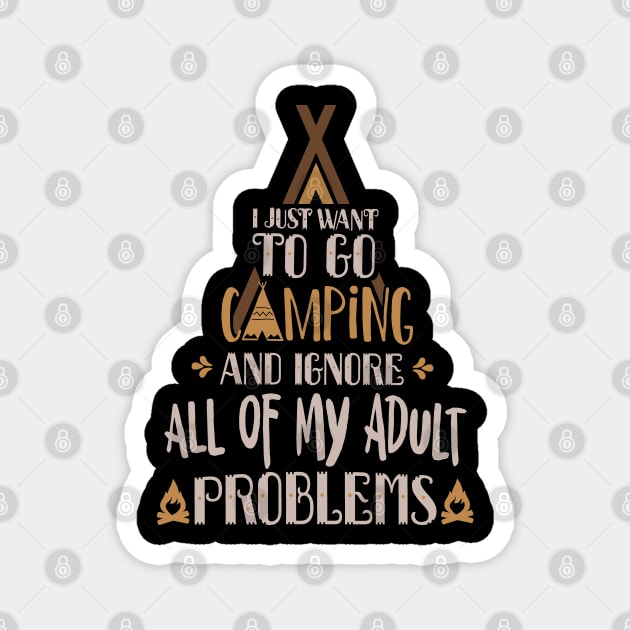 Camping Quote Magnet by Tesszero