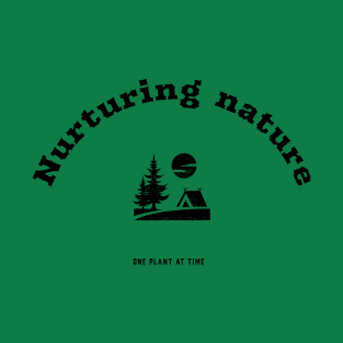 Nurturing Nature By BestPlanetBuyersbpb T-Shirt