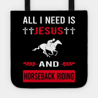 I Need Jesus And Horseback Riding Horse Riding Tote