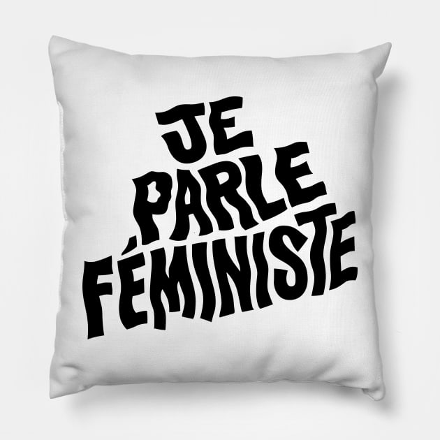 Je Parle Feministe Pillow by sallygross 