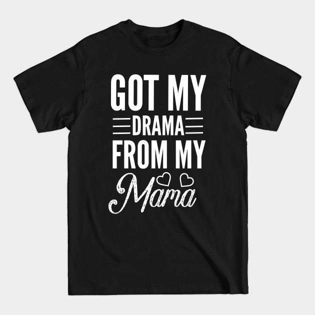 Discover Funny mom saying - Funny Mother - T-Shirt