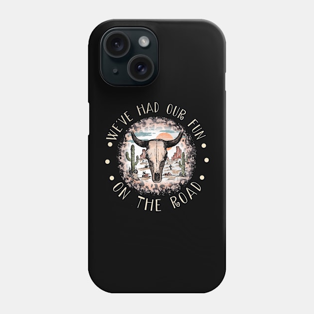 We've Had Our Fun. On The Road Bull Head Leopard Phone Case by Creative feather