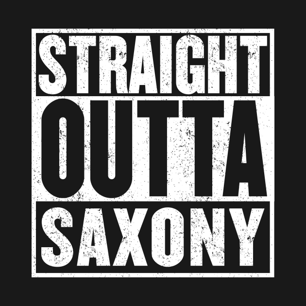 Straight Outta Saxony (Sachsen) by mangobanana