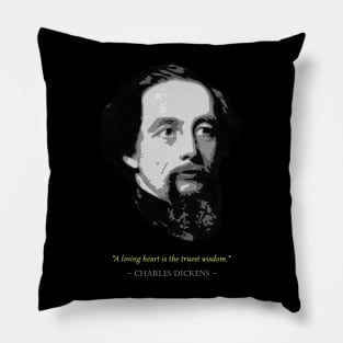 Charles Dickens Quote Pillow