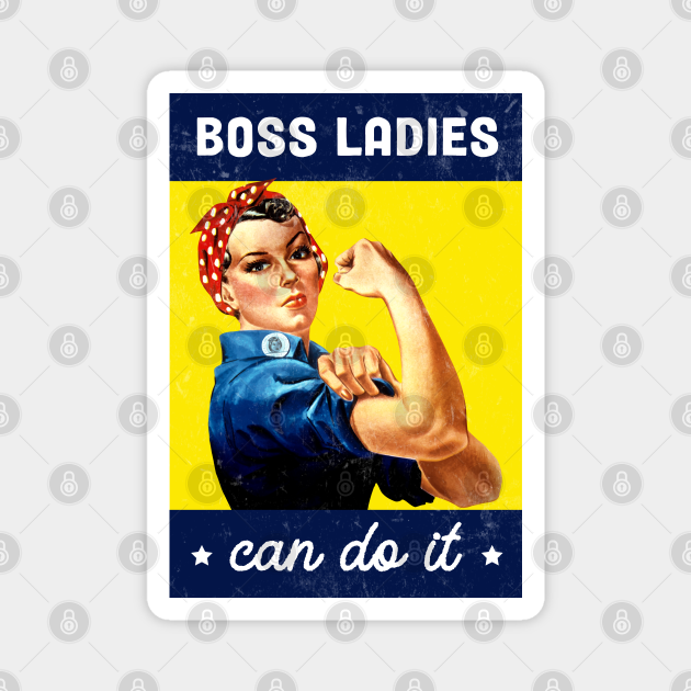 Boss lady Rosie the Riveter Poster Design Boss Lady