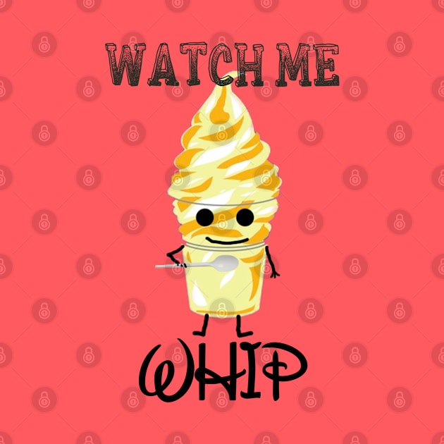 Watch me Dole Whip by B3pOh