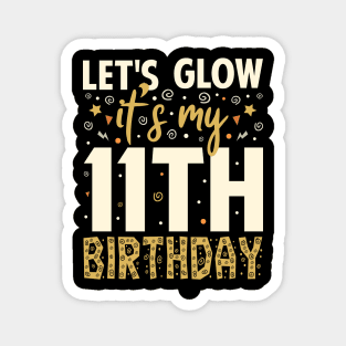 Its My 11th Birthday Gift T-Shirt Magnet