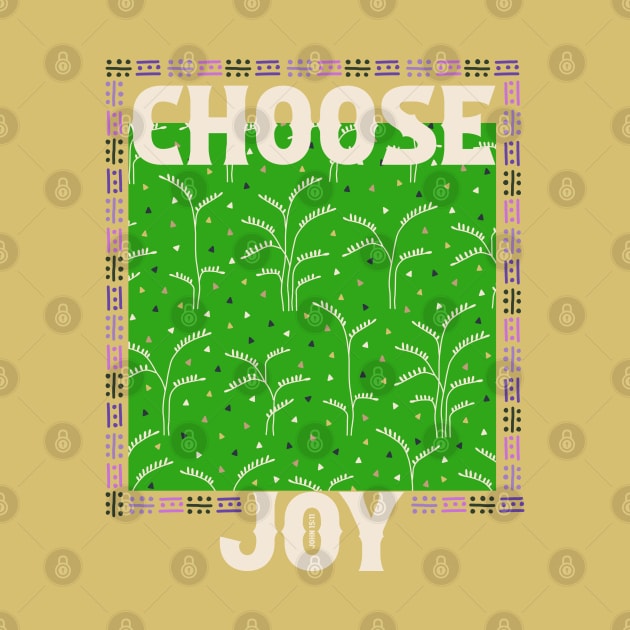 Choose Joy by ChristianCanCo