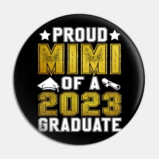 Proud Mimi Of A 2023 Graduate Senior Graduation Pin