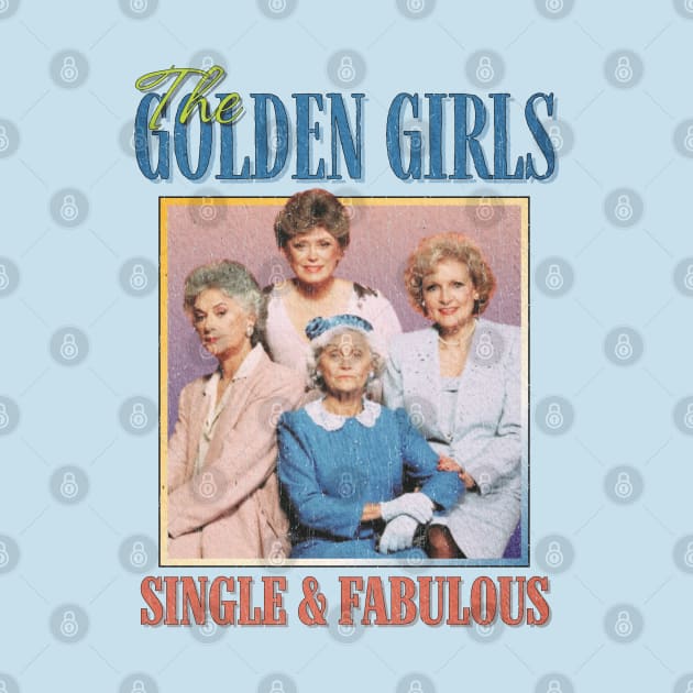 The Golden Girls Vintage !980 // Parody Meme Mashup Original Fan Design Artwork by A Design for Life