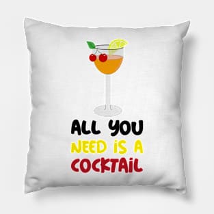 FUNNY Cocktail Lover Quote Pillow