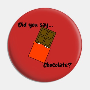 Did you say chocolate? Pin