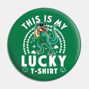 This Is My Lucky Shirt Kids Funny Dinosaur St Patrick's Day Pin