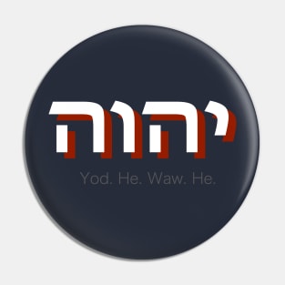 YHWH... Tetragrammaton v.2 Pin