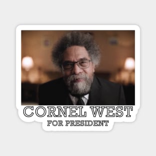 cornel west for president Magnet