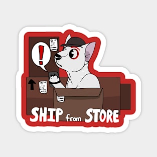 Ship From Store Magnet