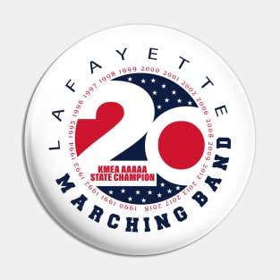 Lafayette Band 20 State Champs Pin