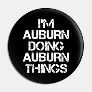 Auburn Name T Shirt - Auburn Doing Auburn Things Pin