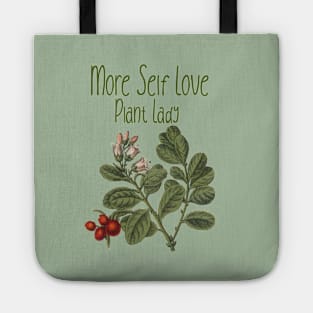 more self love plant lady, self care, Tote