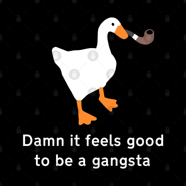 Goose Gangsta by AngryMongoAff