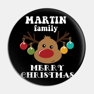 Family Christmas - Merry Christmas MARTIN family, Family Christmas Reindeer T-shirt, Pjama T-shirt Pin