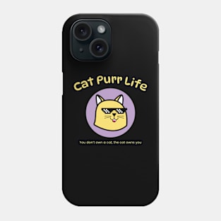 Cat Purr Life Phone Case