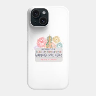 Find Your Happily Ever After Castle Phone Case