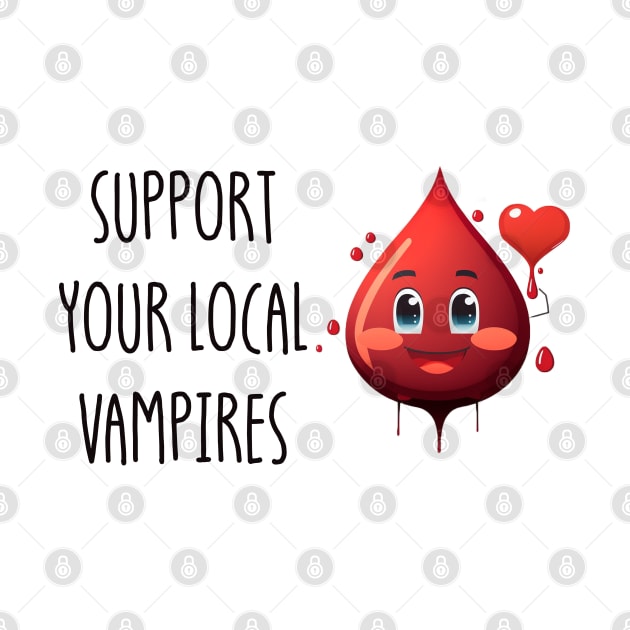 Support Your Local Vampires by Satic