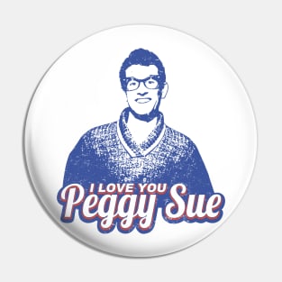 BUDDY HOLLY PEGGY SUE ROCK AND ROLL UNOFFICIAL LEGEND Pin