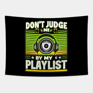 EDM Vibes: ‘Don’t Judge My Playlist’ Artistry Tapestry
