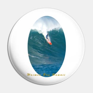 Banzai Takeoff Waimea Bay Hawaii Pin