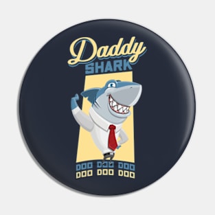 Daddy Shark Pin