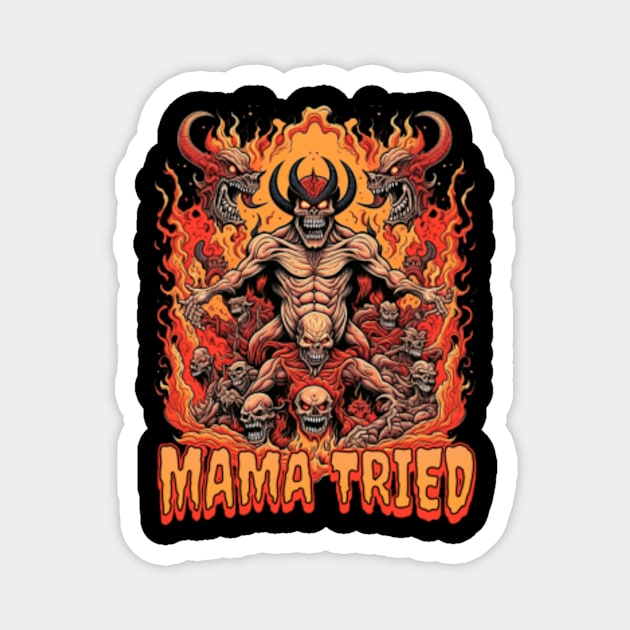 Mama Tried Magnet by froggytats