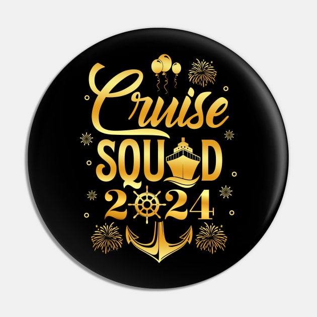 New Year Cruise Squad 2024 NYE Party Family Vacation Trip Pin by antrazdixonlda