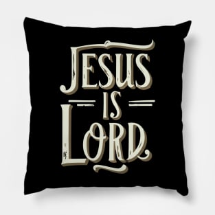 Jesus Is Lord Christian Quote Typography Art Pillow