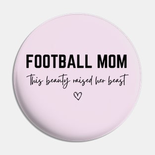 football mom this beauty raised her beast Pin