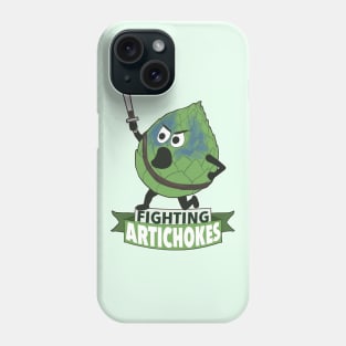 Fighting Artichokes Phone Case