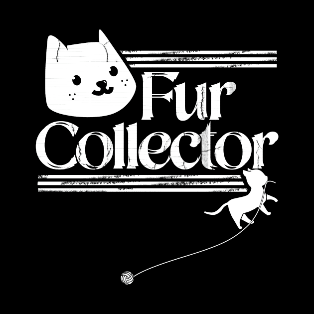 Fur Collector by Horisondesignz