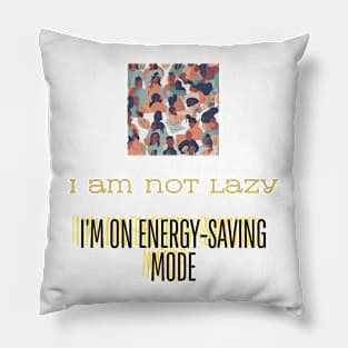 Mental Health Awareness - energy-saving mode Pillow