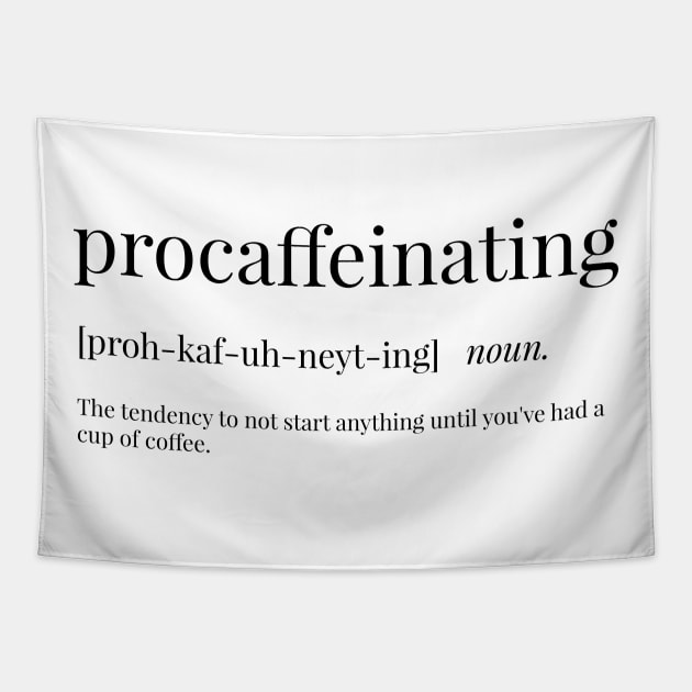 Procaffeinatin Definition Tapestry by definingprints