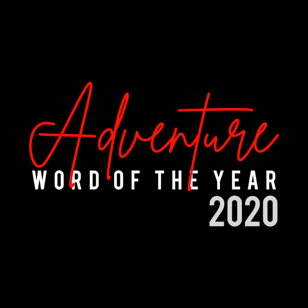 Adventure Word of The Year 2020 by ModernMae