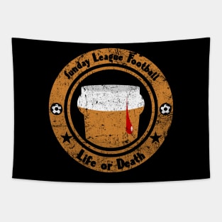 Football Sunday League Life or Death beer blood Tapestry