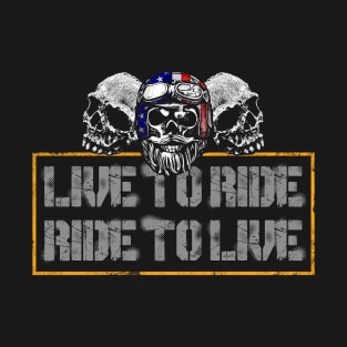 Live To Ride T-Shirt