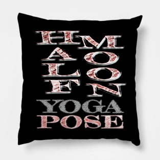 Half moon yoga pose Pillow